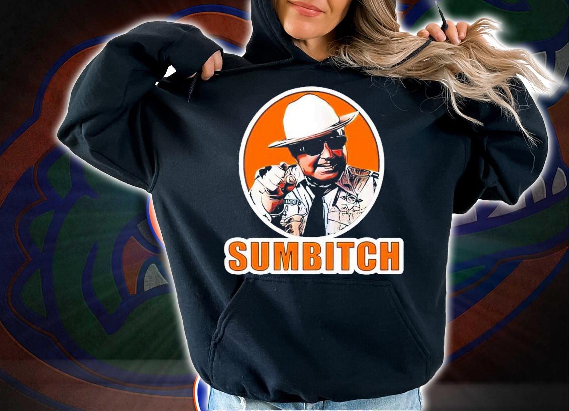 Funny Sumbitch Shirt hoodie