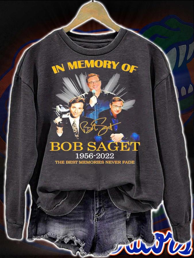 In Memory Of Bob Saget 1956-2022 Signatures The Best Memories Never Fade Shirt sweatshirt