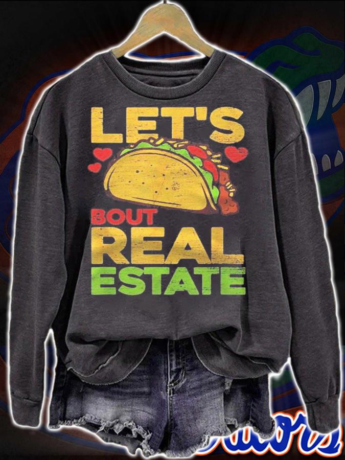 Lets Taco About Real Estate Funny Real Estate Agent shirt