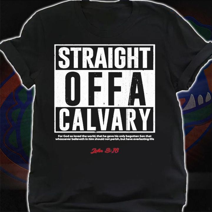 Straight Offa Calvary SF T-Shirt shirt