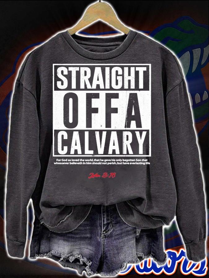 Straight Offa Calvary SF T-Shirt sweatshirt