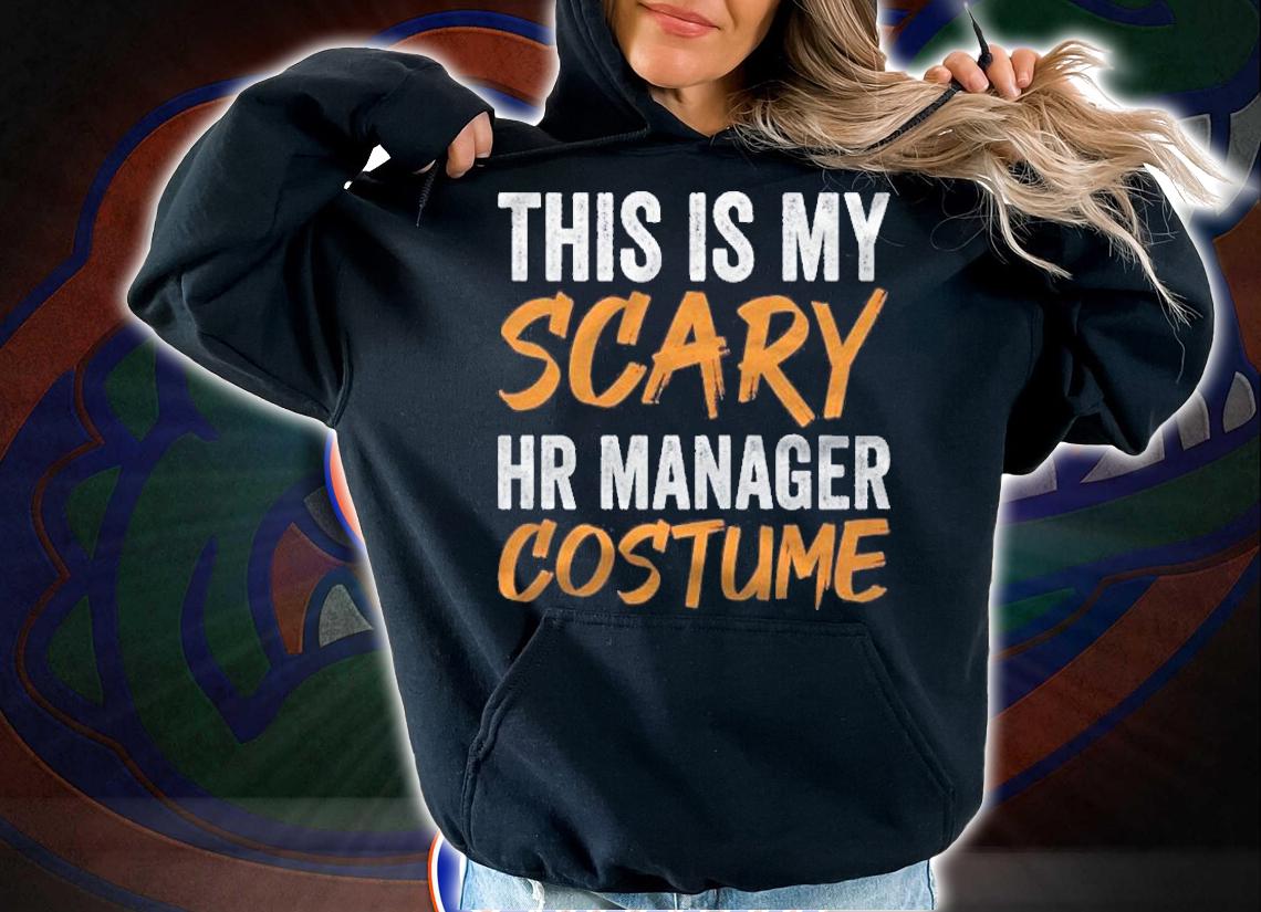 This Is My Scary Hr Manager Costume Halloween Funny Shirt