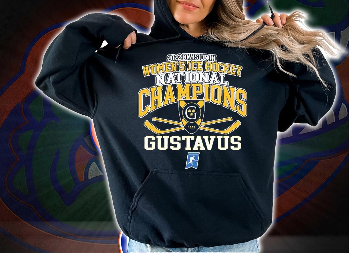 Gustavus Adolphus NCAA Division III Women's ICE Hockey National Champions 2022 T-Shirt hoodie