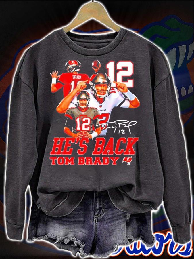 He's Back Tom Brady Tampa Bay Buccaneers Signatures Shirt sweatshirt