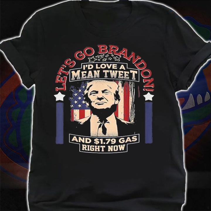 Let's Go Brandon Mean Tweets Gas American Trump Anti Biden Retro T-Shirt shirt