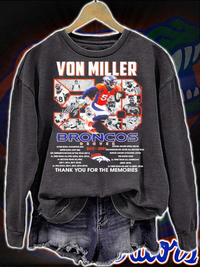 Von Miller 58 Broncos 2011-2021 Thank You For The Memories Shirt