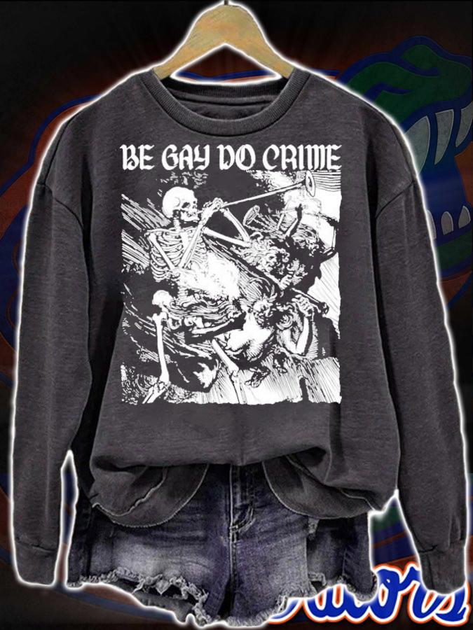 Premium skeleton Be Gay Do Crime Shirt