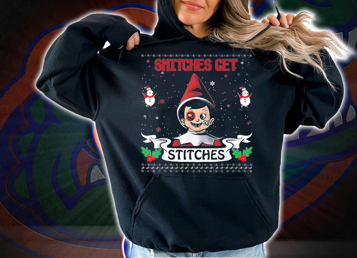Snitches Xmas Get Stitches Ugly Elf Christmas T-Shirt hoodie