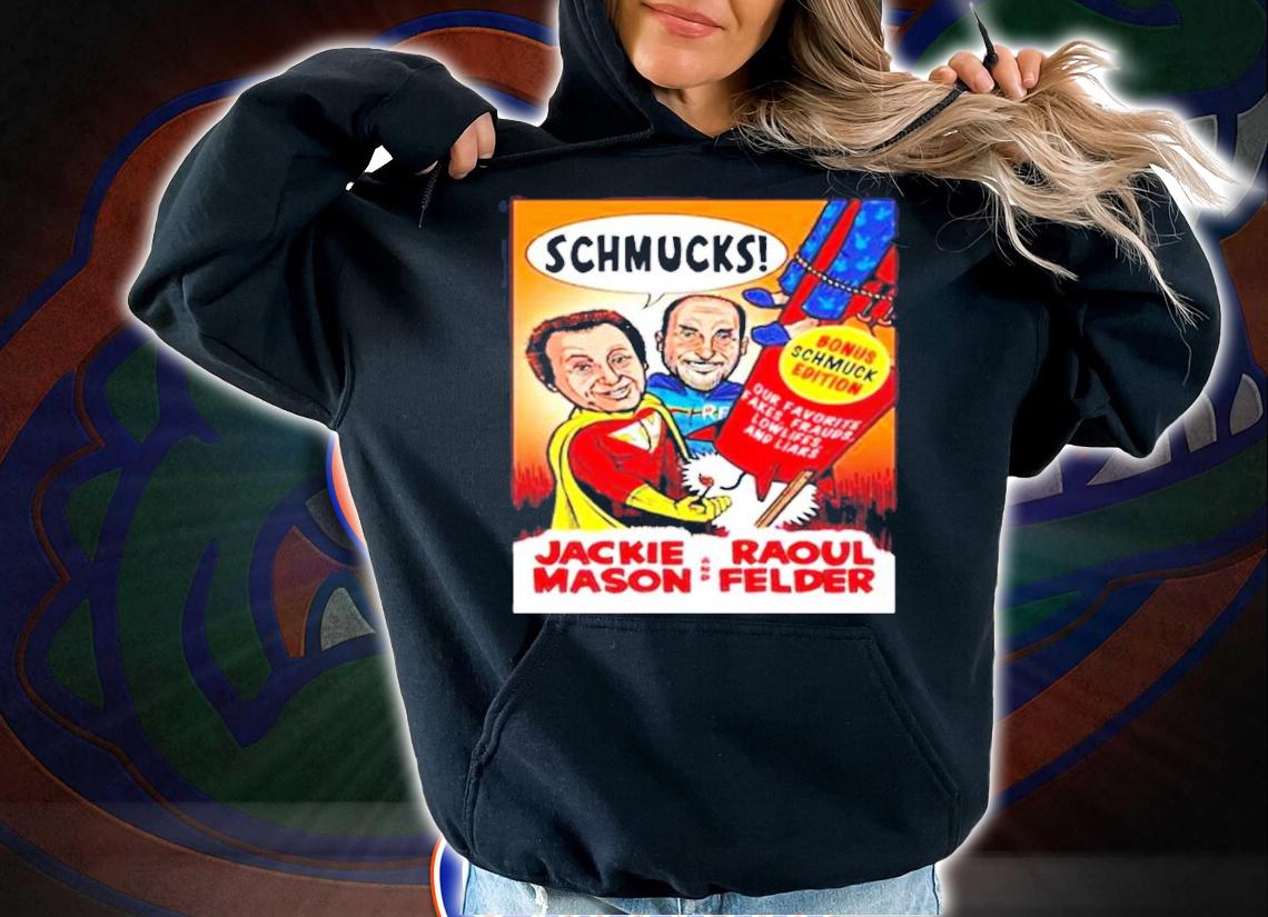 Jackie Mason Raoul Felder Schmucks shirt
