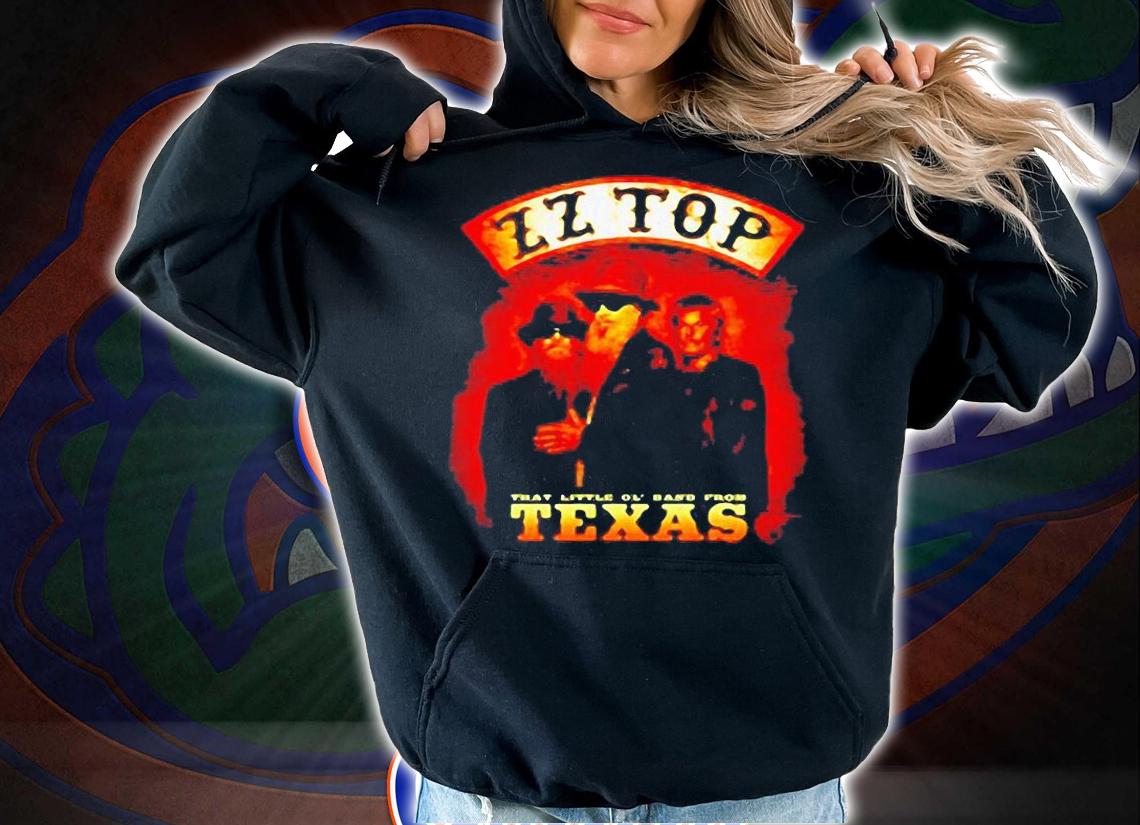 ZZ Top that little ol band from Texas t-shirt hoodie