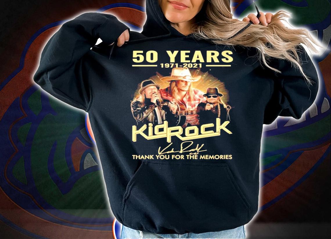 50 years 1971-2021 Kid Rock signature thank you for the memories shirt hoodie