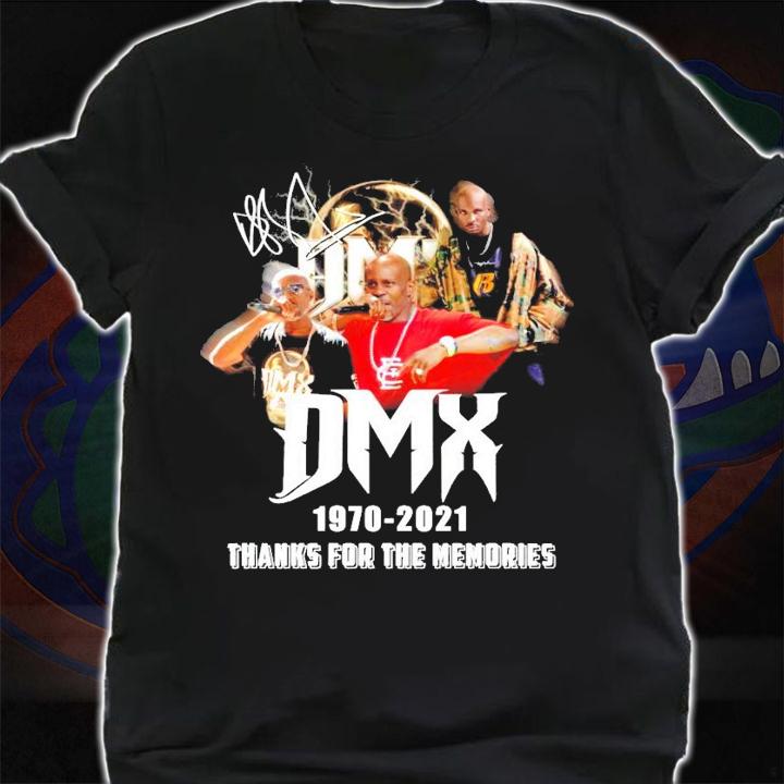 DMX 1970-2021 thanks for the memories shirt