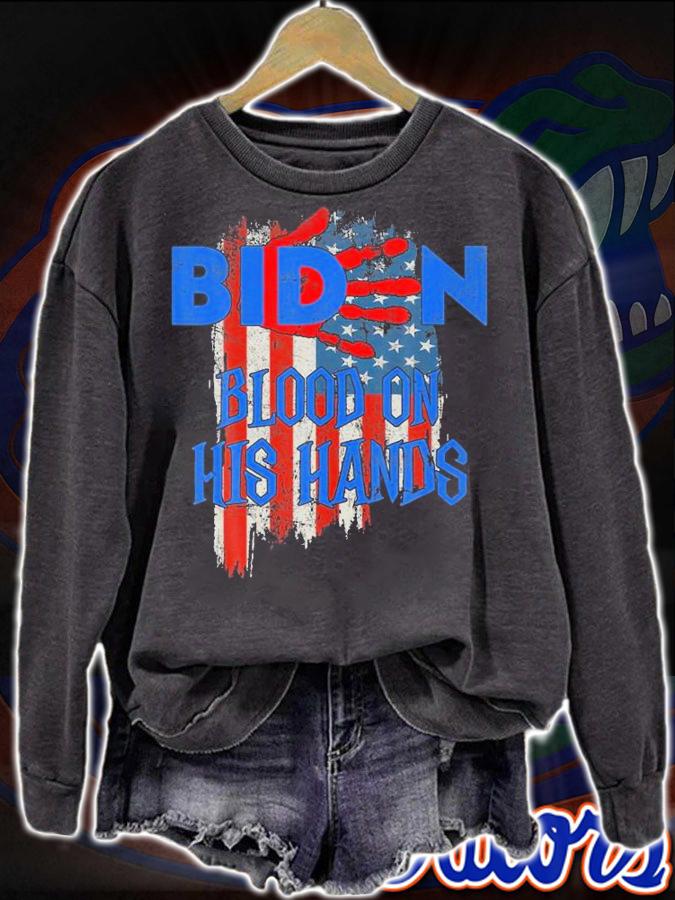 Biden Blood On His Hands USA Flag T-shirt sweatshirt