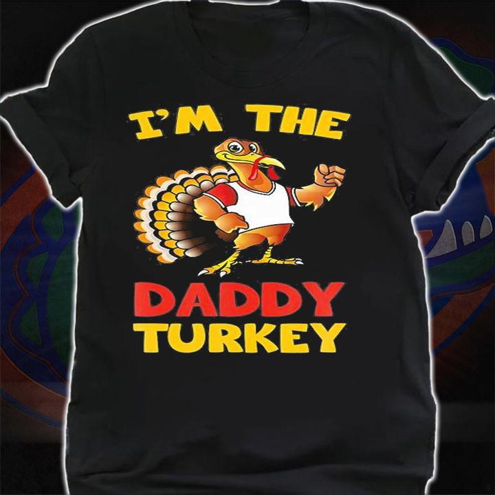 Daddy Turkey Matching Family Group Thanksgiving Gift T-Shirt