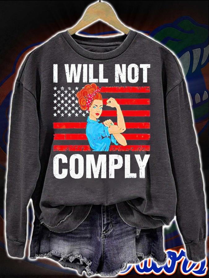 I will not comply no mandates American flag medical freedom T-shirt
