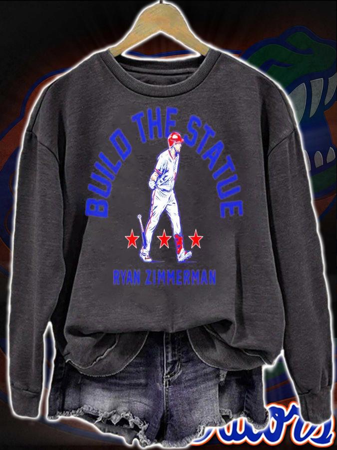 Ryan Zimmerman Build the Statue t-shirt sweatshirt