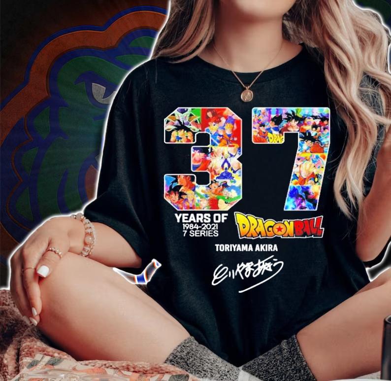 37 years of 1984 2021 7 series Dragon Ball Toriyama Akira signature shirt woman shirt