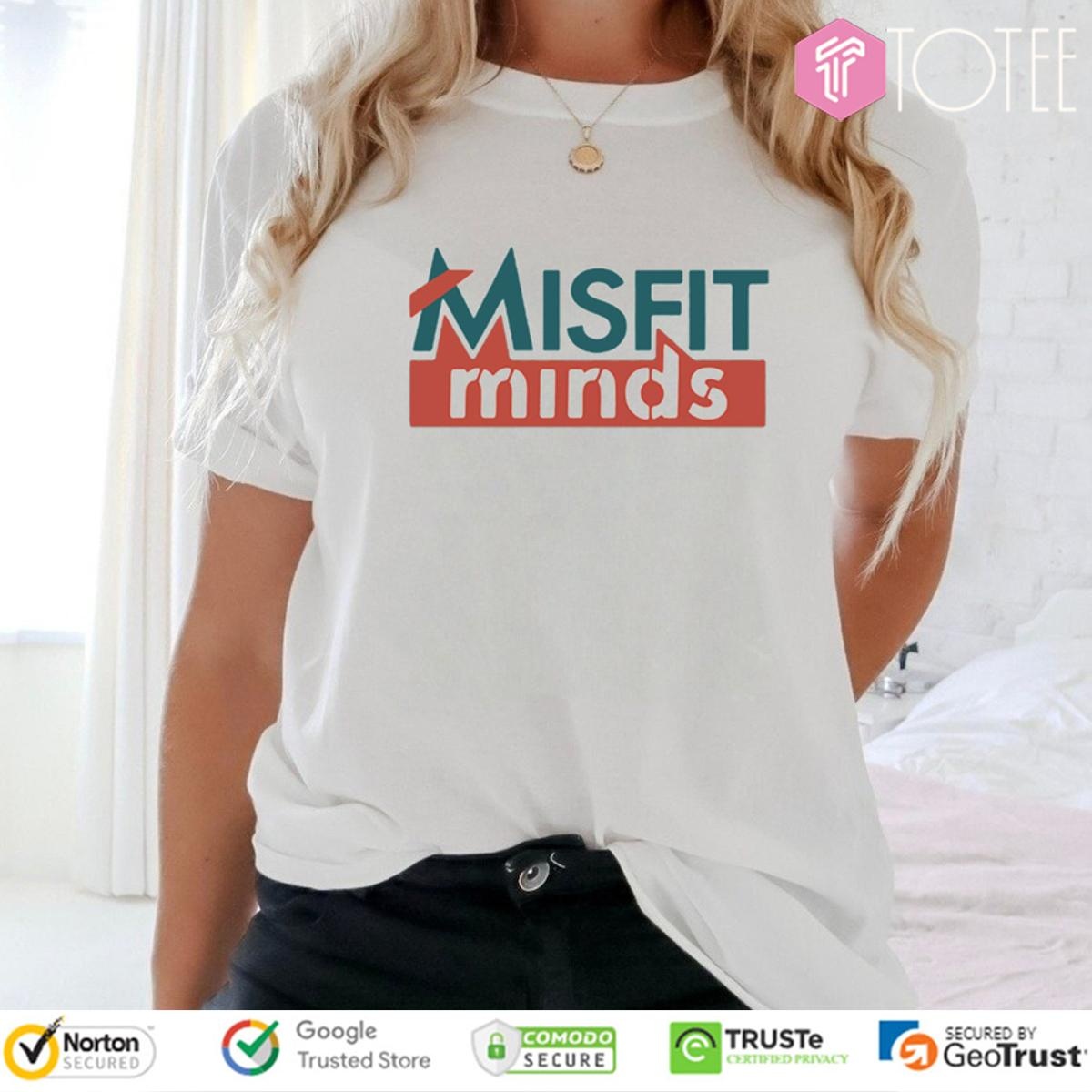 Misfit Minds T-shirt